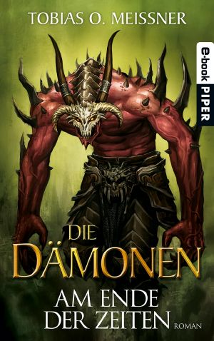 [Die Dämonen 03] • Am Ende der Zeiten